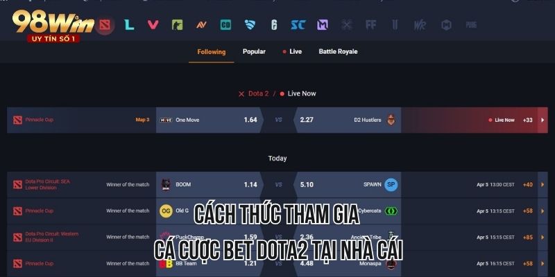 Hướng dẫn cách thức tham gia cá cược Dota2 tại nhà cái